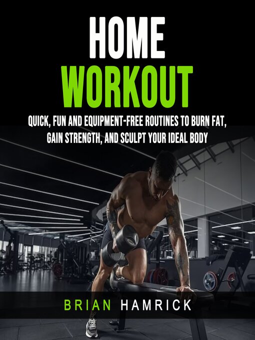 Title details for Home Workout by Brian Hamrick - Wait list
